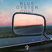 Blue Öyster Cult : Mirrors